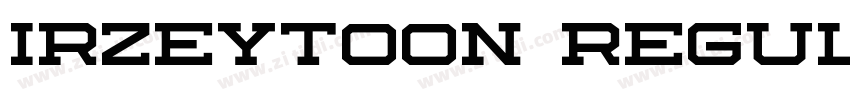 IRZeytoon Regular字体转换